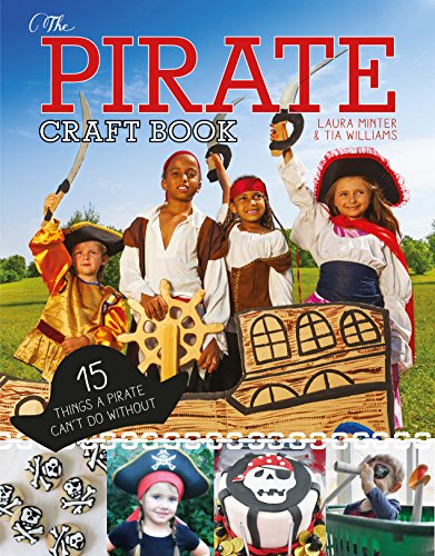 Stock image for The Pirate Craft Book for sale by Blackwell's