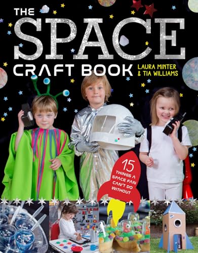 Stock image for The Space Craft Book: 15 Things a Space Fan Can't Do Without! (Little Button Diaries): 15 Things an Astronaut Can't Do Without! for sale by AwesomeBooks