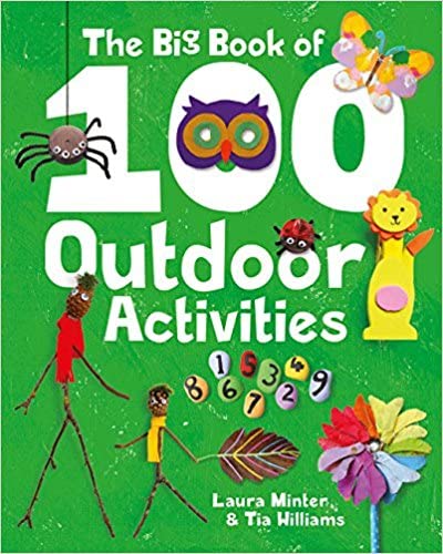 Beispielbild fr The Big Book of 100 Outdoor Activities zum Verkauf von BooksRun