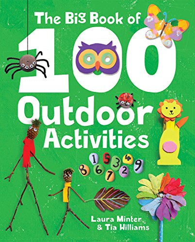 Stock image for The Big Book of 100 Outdoor Activities for sale by BooksRun