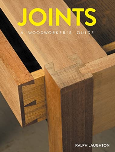 9781784944414: Joints: A Woodworker's Guide