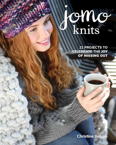 Stock image for JOMO Knits : 21 Projects to Celebrate the Joy of Missing Out for sale by Better World Books