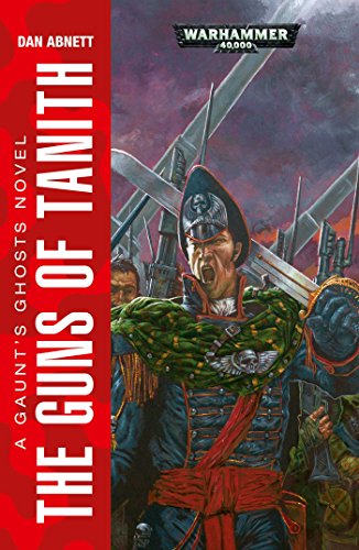 9781784960407: The Guns of Tanith