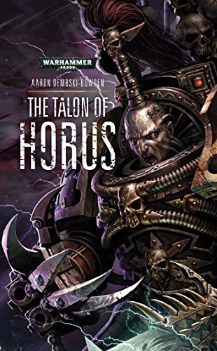 9781784960490: The Talon of Horus (1) (The Black Legion)