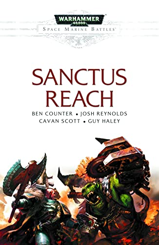 Beispielbild fr Sanctus Reach (Space Marine Battles) zum Verkauf von Zoom Books Company