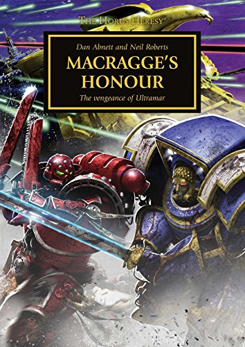 9781784960698: WARHAMMER 40K MACRAGGES HONOUR HC (Horus Heresy)