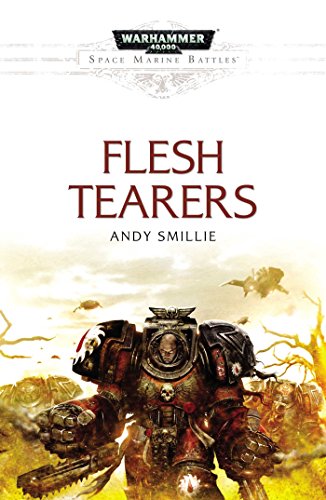 9781784961534: Space Marine Battles: Flesh Tearers