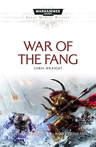 Stock image for War of the Fang (Space Marine Battles) for sale by GF Books, Inc.