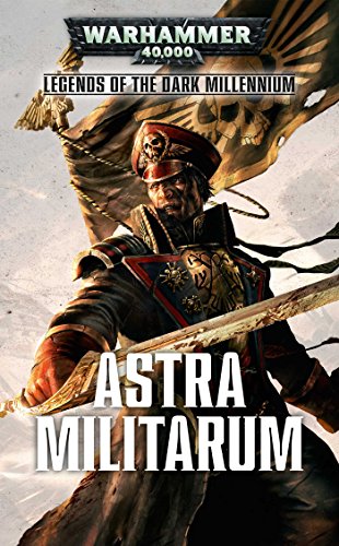 Stock image for Astra Militarum (4) (Legends of the Dark Millennium) for sale by GF Books, Inc.