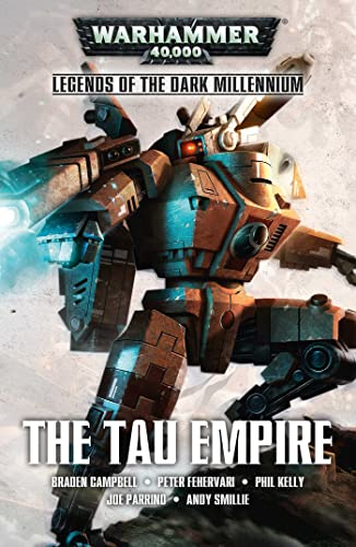 Beispielbild fr The Tau Empire (Volume 2) (Legends of the Dark Millennium) zum Verkauf von AwesomeBooks