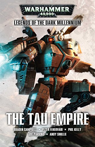 Stock image for The Tau Empire (2) (Legends of the Dark Millennium) for sale by Goodwill Southern California