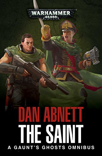 9781784966270: Saint: A Gaunt's Ghosts Omnibus