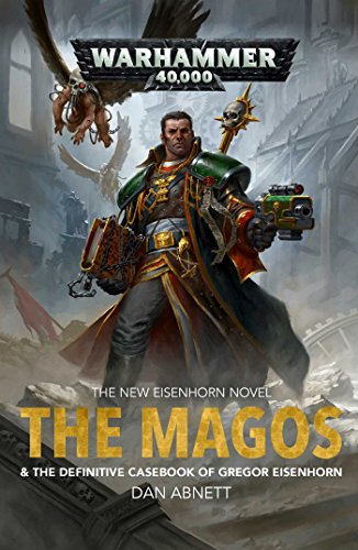 9781784967024: Magos: & the Definitive Casebook Nof Gregor Eisenhorn: Volume 4