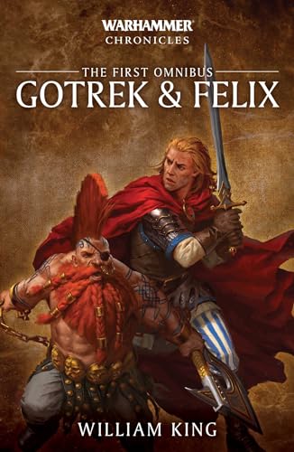 Imagen de archivo de Gotrek and Felix: The First Omnibus (Warhammer Chronicles) a la venta por MusicMagpie