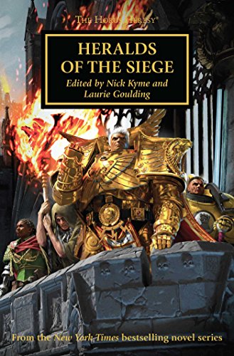 Beispielbild fr Heralds of the Siege (52) (The Horus Heresy) zum Verkauf von dsmbooks