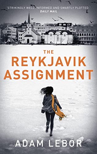 9781784970291: The Reykjavik Assignment (Yael Azoulay)