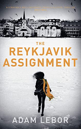 Imagen de archivo de The Reykjavik Assignment: 3 (Yael Azoulay) a la venta por WorldofBooks