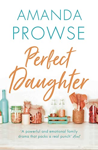 Stock image for Perfect Daughter for sale by Better World Books