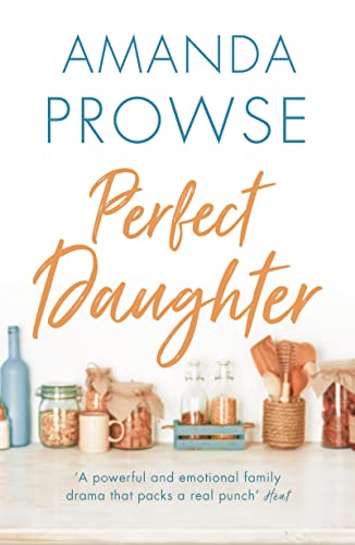 Stock image for Perfect Daughter for sale by Better World Books: West