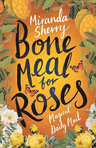 Beispielbild fr Bone Meal for Roses zum Verkauf von Blackwell's