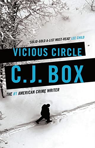 Vicious Circle: 17 (Joe Pickett) by C.J. Box: Good Paperback (2017)
