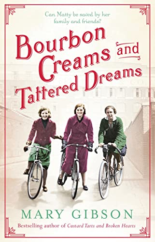 Imagen de archivo de Bourbon Creams and Tattered Dreams (The Factory Girls) a la venta por More Than Words