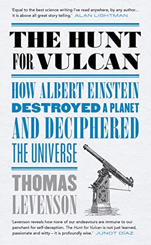 Stock image for The Hunt for Vulcan: How Albert Einstein Destroyed a Planet and Deciphered the Universe for sale by WorldofBooks