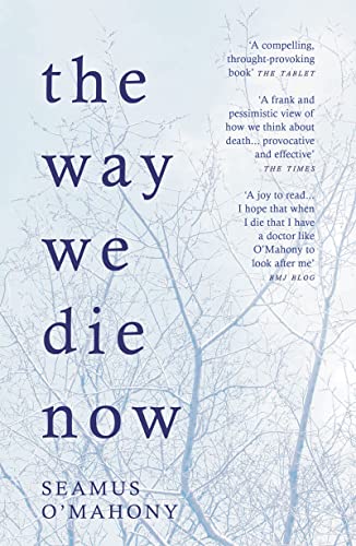Stock image for The Way We Die Now for sale by SecondSale