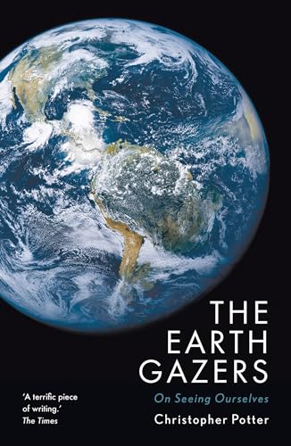 Stock image for The Earth Gazers for sale by Blackwell's