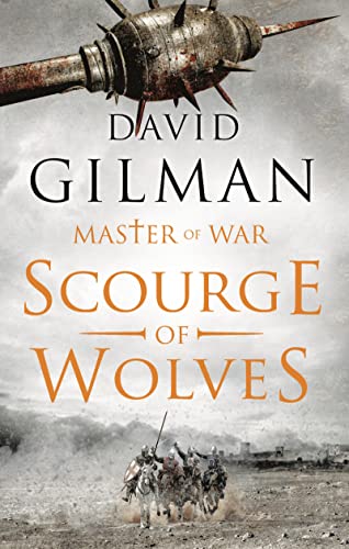 Beispielbild fr Scourge of Wolves: 5 (Master of War) zum Verkauf von WorldofBooks