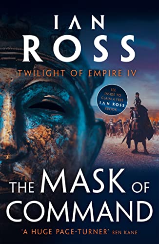 9781784975272: The Mask of Command (Twilight of Empire): 4
