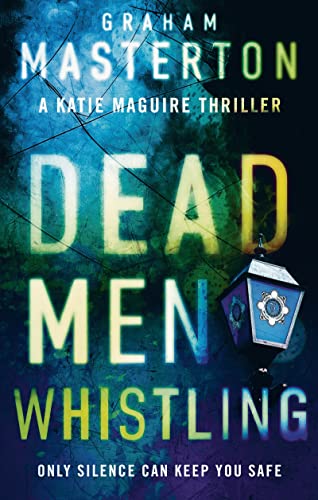 9781784976439: Dead Men Whistling: 9 (Katie Maguire)