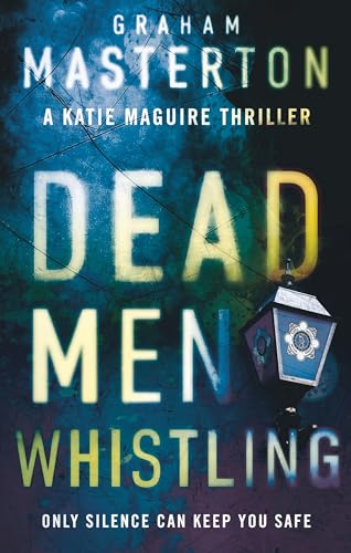 Stock image for Dead Men Whistling for sale by Better World Books