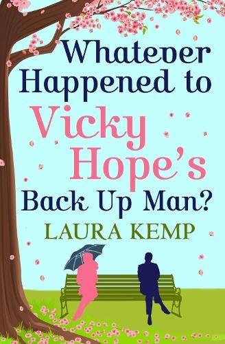 Stock image for WHATEVER HAPPENED TO VICKY HOPE'S BACK UP MAN? for sale by WorldofBooks