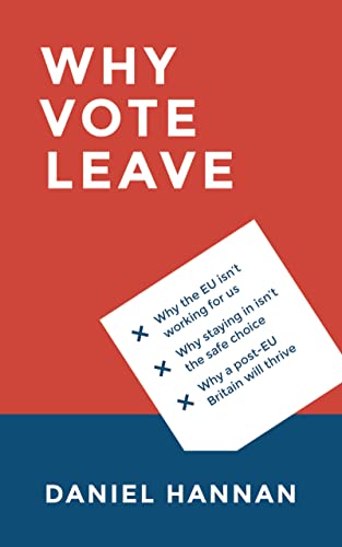 Stock image for Why Vote Leave for sale by SecondSale
