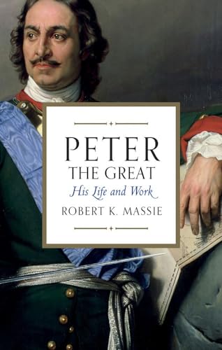 Imagen de archivo de Peter the Great: His Life and World a la venta por Better World Books Ltd