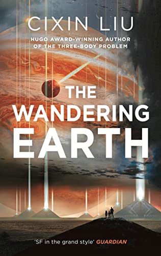 9781784978518: The Wandering Earth