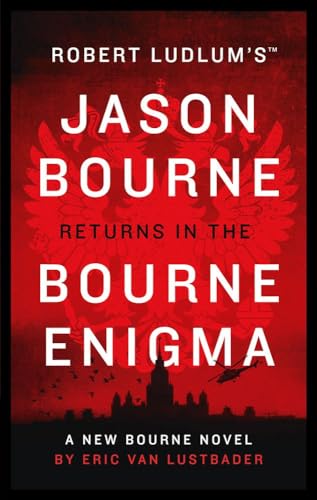 Stock image for Robert Ludlum's (TM) The Bourne Enigma (Jason Bourne) [Paperback] [Jan 01, 2012] Eric Van Lustbader for sale by SecondSale