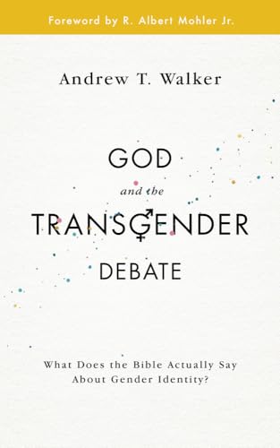 Beispielbild fr God and the Transgender Debate zum Verkauf von SecondSale