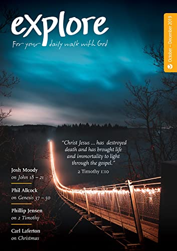 Stock image for Explore (Oct-Dec 2019): For your daily walk with God for sale by WorldofBooks