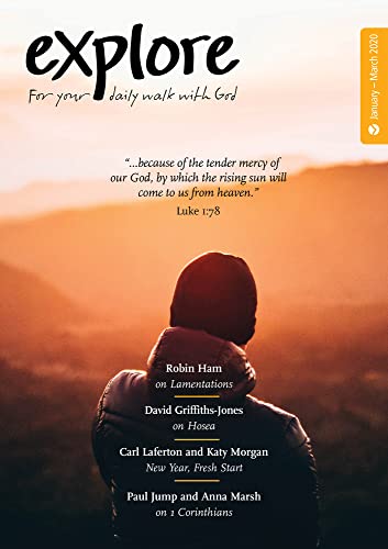 Stock image for Explore (Jan-Mar 2020): For your daily walk with God for sale by AwesomeBooks