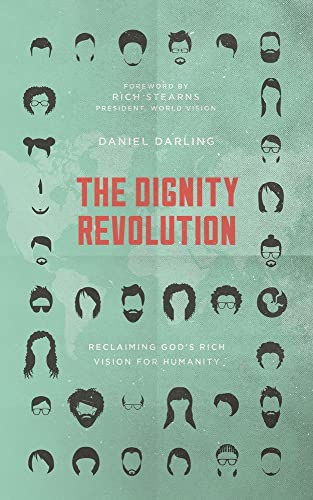 Beispielbild fr The Dignity Revolution zum Verkauf von Your Online Bookstore