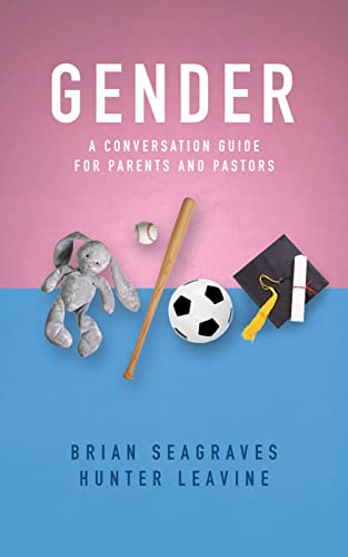Beispielbild fr Gender: A Conversation Guide for Parents and Pastors zum Verkauf von Wonder Book