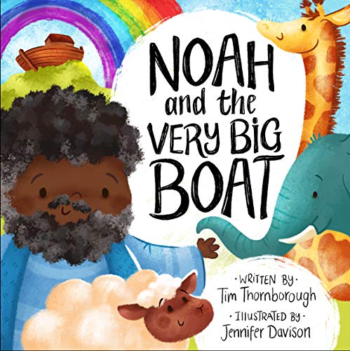 Noah and the Very Big Boat (Very Best Bible Stories) by 