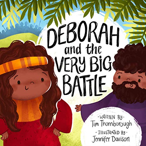 Imagen de archivo de Deborah and the Very Big Battle (Very Best Bible Stories) a la venta por WorldofBooks