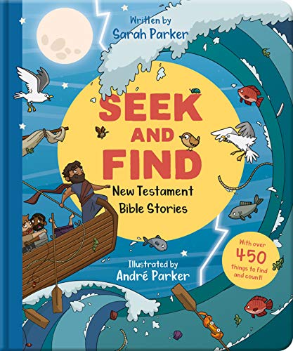 Stock image for Seek and Find: New Testament Bible Stories: With Over 450 Things to Find and Count! (Fun interactive Christian book to gift kids ages 2-4) for sale by KuleliBooks