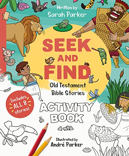 Beispielbild fr Seek and Find: Old Testament Activity Book: Discover All About Our Amazing God! (Christian Coloring and activity book to gift kids ages 4-8) zum Verkauf von PlumCircle