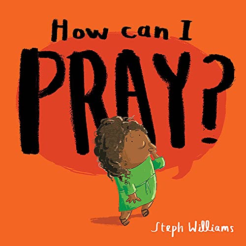 Beispielbild fr How Can I Pray? (Little Me, Big God) (An engaging retelling of Jesus teaching his followers how to pray, including the Lord's Prayer gift for toddlers and kids ages 2-4) zum Verkauf von WorldofBooks