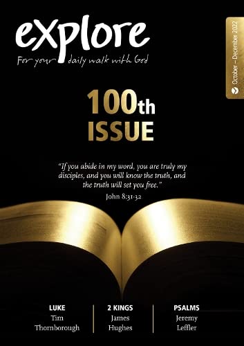 Stock image for Explore (Oct-Dec 2022): For Your Daily Walk with God 100 for sale by ThriftBooks-Atlanta