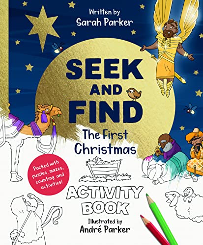 Stock image for Seek and Find: The First Christmas Activity Book: Packed with Puzzles, Mazes, Counting, and Activities! (Christian Colouring and activity book to gift kids ages 4-8) for sale by Book Deals